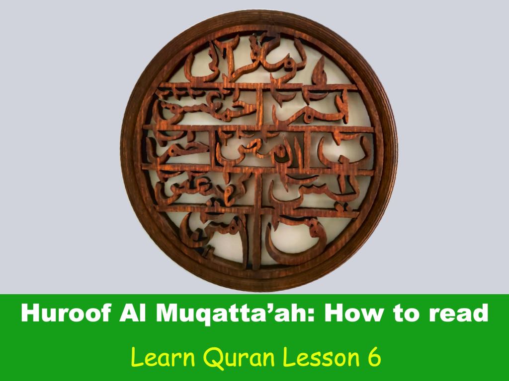 huroof al muqatta'ah quran lesson